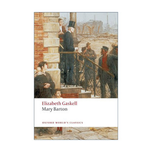 玛丽·巴顿 伊丽莎白·盖斯凯尔 进口英语原版 Mary 书籍 英文版 Barton 系列 英文原版 牛津世界经典