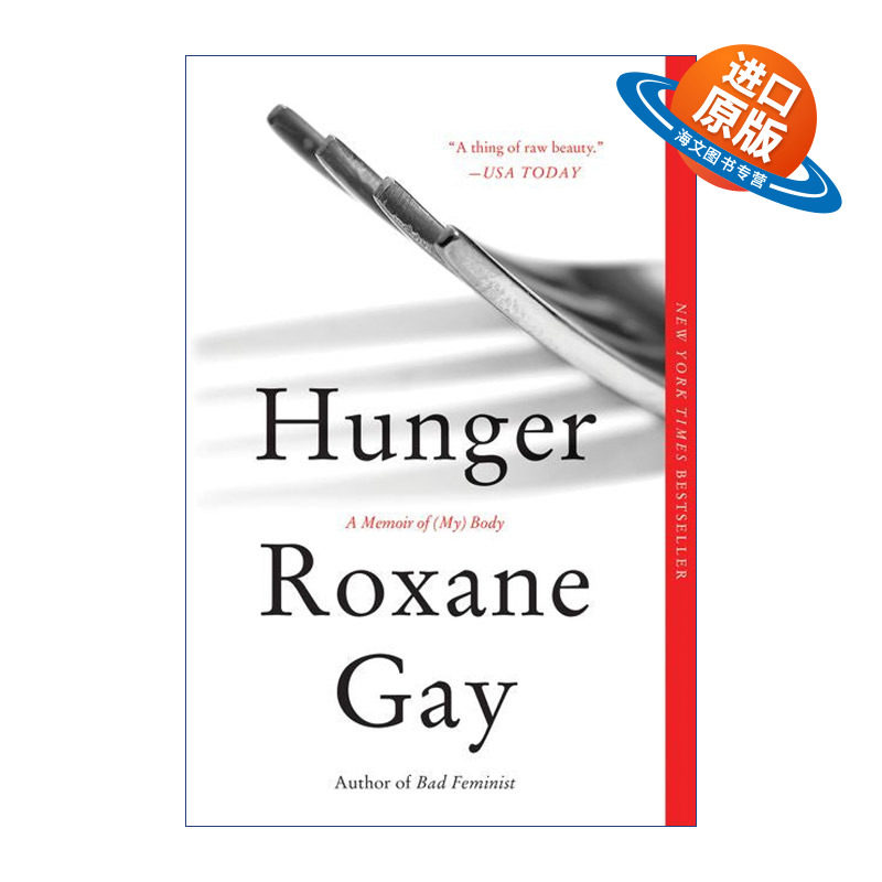 英文原版 Hunger 饥饿 一部身体的回忆录 拉姆达文学奖 Roxane Gay 英文版 进口英语原版书籍