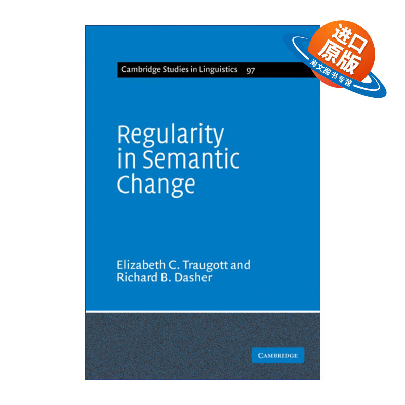 英文原版 Regularity in Semantic Change 语义变化的规则 剑桥语言学研究系列 英文版 进口英语原版书籍