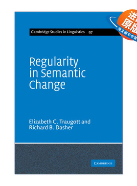 英文原版 Regularity in Semantic Change 语义变化的规则 剑桥语言学研究系列 英文版 进口英语原版书籍