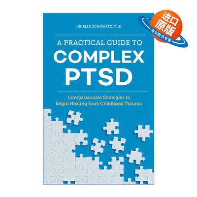 英文原版 A Practical Guide to Complex PTSD 创伤应激障碍实用指南 英文版 进口英语原版书籍