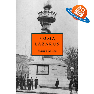 英文原版 Emma Lazarus 爱玛·拉札勒斯 女性传记 Esther Schor 英文版 进口英语原版书籍