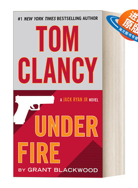 英文原版 Tom Clancy Under Fire 杰克莱恩系列2 汤姆·克兰西在炮火中 惊悚悬疑军事小说 Don Bentley 英文版 进口英语书籍