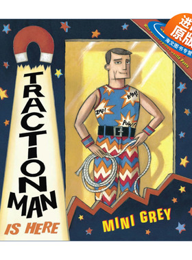 英文原版绘本 Traction Man Is Here 牵引人登场 米妮·格雷绘本 英文版 进口英语原版书籍