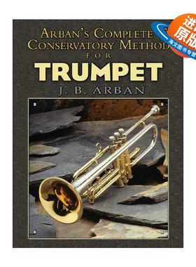 英文原版 Arban's Complete Conservatory Method for Trumpet 阿尔班音乐学院小号演奏技巧完整指南 号手宝典 威尼斯狂欢节