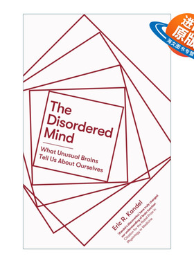 英文原版 The Disordered Mind 混乱的大脑 不寻常的大脑告诉我们关于我们自己的事情 英文版 进口英语原版书籍