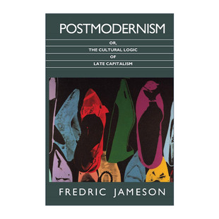 英文原版 Postmodernism or The Cultural Logic of Late Capitalism 后现代主义 晚期资本主义的文化逻辑 进口英语原版书籍
