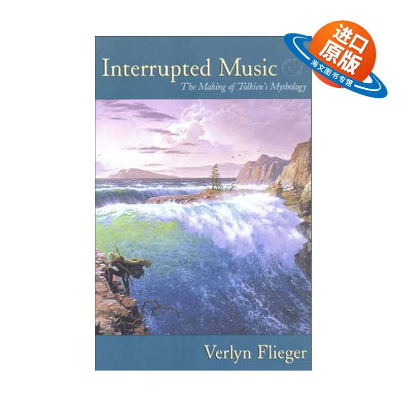 英文原版 Interrupted Music 被打断的音乐 托尔金的神话创造 英文版 进口英语原版书籍