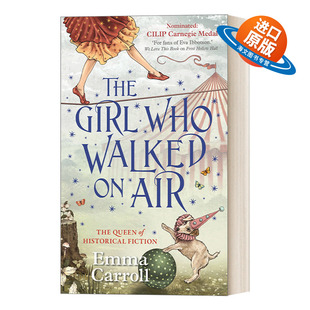 英文原版 The Girl Who Walked On Air 走钢丝的女孩 历史小说女王艾玛 卡罗尔 卡内基文学奖提名 英文版 进口英语原版书籍