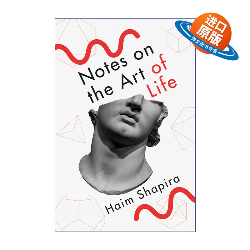 英文原版 Notes on the Art of Life 生活艺术札记 哲学 角斗士、海盗与信任博弈作者Haim Shapira 英文版 进口英语原版书籍