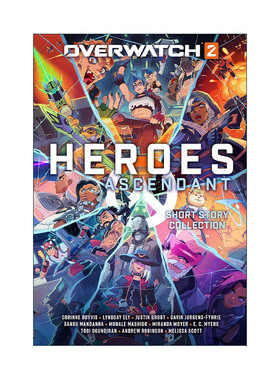 英文原版 Overwatch 2 Heroes Ascendant 守望先锋2 英雄崛起 短篇小说故事集 游戏周边 精装 英文版 进口英语原版书籍