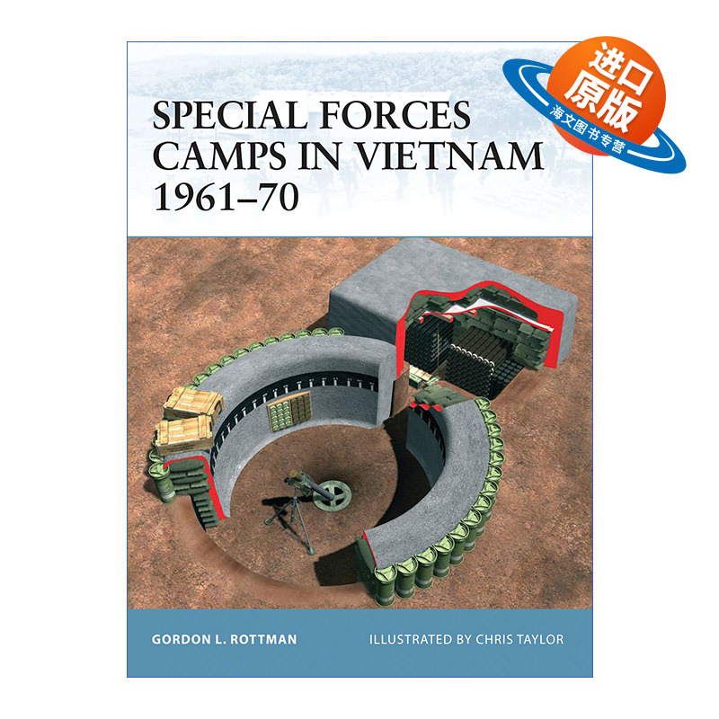 英文原版 Special Forces Camps in Vietnam 1961–70 越南特种兵部队1961-1970 世界防御要塞系列 英文版 进口英语原版书籍