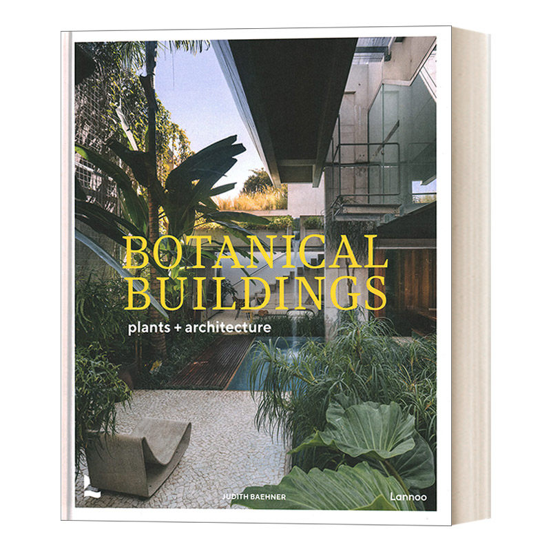 英文原版 Botanical Buildings When Plants Meet Architecture 绿色建筑 当植物与建筑相遇 精装 英文版 进口英语原版书籍