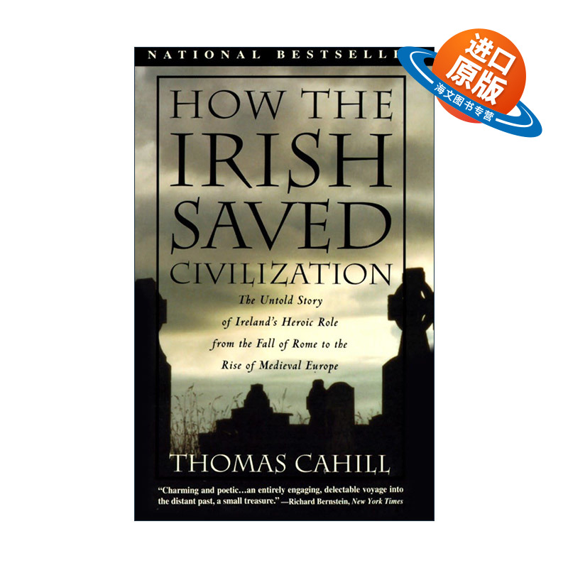 英文原版 How the Irish Saved Civilization 爱尔兰人如何拯救文明 从罗马衰落到中世纪欧洲崛起 历史 英文版 进口英语原版书籍