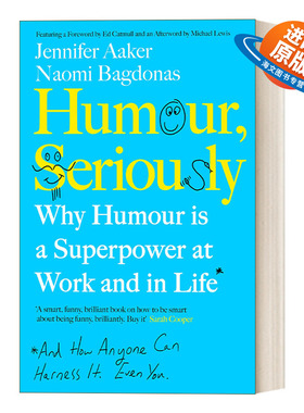 英文原版 Humour  Seriously 为何幽默是生活和工作中的超能力 华尔街日报畅销书 英文版 进口英语原版书籍