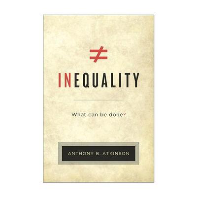 英文原版 Inequality 不平等 我们能做什么 安东尼·阿特金森 英文版 进口英语原版书籍