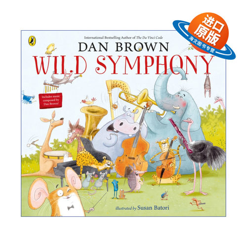英文原版 Wild Symphony 野外交响乐 丹·布朗绘本 平装 英文版 进口英语原版书籍