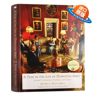 Year 同名英剧唐顿庄园 一年 传统和食谱 海克利尔城堡 Abbey the 英文版 英文原版 Downtown 节日庆典 唐顿庄园 书 Life