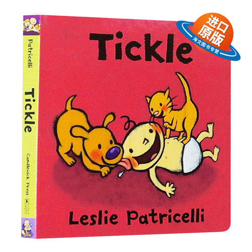 挠痒痒 英文原版 Tickle 一根毛脏小孩系列绘本 纸板书 幼儿行为习惯礼仪培养 Leslie Patricelli 英文版进口原版英语书籍