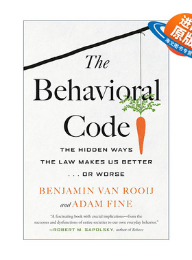 英文原版 The Behavioral Code规则为什么会失败 法律管不住的人类行为暗码 Benjamin Van Rooij本雅明·范·罗伊进口英语原版书籍