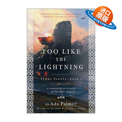 英文原版 Too Like the Lightning 未知之地1 太像闪电 艾达·帕默科幻四部曲系列 英文版 进口英语原版书籍