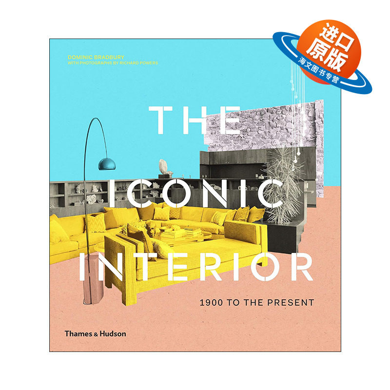 英文原版 The Iconic Interior 1900 To The Present 1900年至今标志性室内设计 精装 英文版 进口英语原版书籍