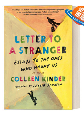 英文原版 Letter to a Stranger 给陌生人的信 给那些困扰我们的人的随笔 Colleen Kinder 英文版 进口英语原版书籍