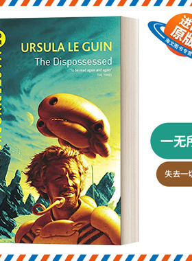英文原版 The Dispossessed 一无所有  失去一切的人 厄休拉·勒古恩科幻小说 1975雨果奖星云奖获奖作品 英文版 进口英语书籍