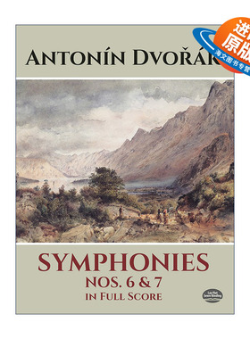 英文原版 Symphonies Nos.6 and 7 in Full Score 德沃夏克第6 7号交响乐全谱 Antonin Dvorak 英文版 进口英语原版书籍