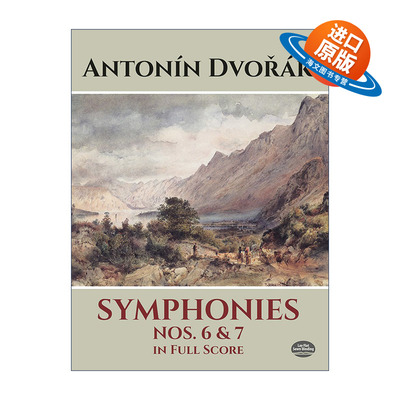 英文原版 Symphonies Nos.6 and 7 in Full Score 德沃夏克第6 7号交响乐全谱 Antonin Dvorak 英文版 进口英语原版书籍