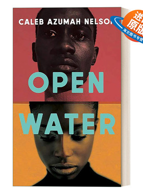 英文原版 Open Water 开阔水面 科斯塔文学新作奖 Caleb Azumah Nelson 英文版 进口英语原版书籍