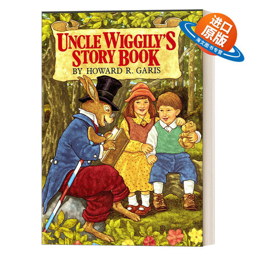 英文原版 Uncle Wiggily's Story Book 威格里叔叔的故事书 Howard Garis 儿童精装绘本 3-7岁 英文版 进口英语原版书籍