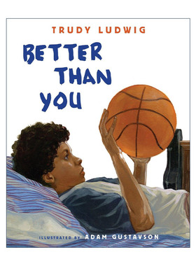 英文原版 Better Than You 比你要好 儿童精装情绪管理绘本 看不见的男孩 隐形男孩作者Trudy Ludwig 英文版 进口英语原版书籍