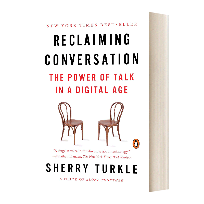英文原版 Reclaiming Conversation 挽救对话 数字时代的谈话力量 英文版 进口英语原版书籍