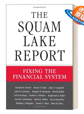 英文原版 The Squam Lake Report 斯库姆湖报告 修正金融体系 精装 诺贝尔经济学奖得主Robert J. Shiller 英文版 进口英语原版书