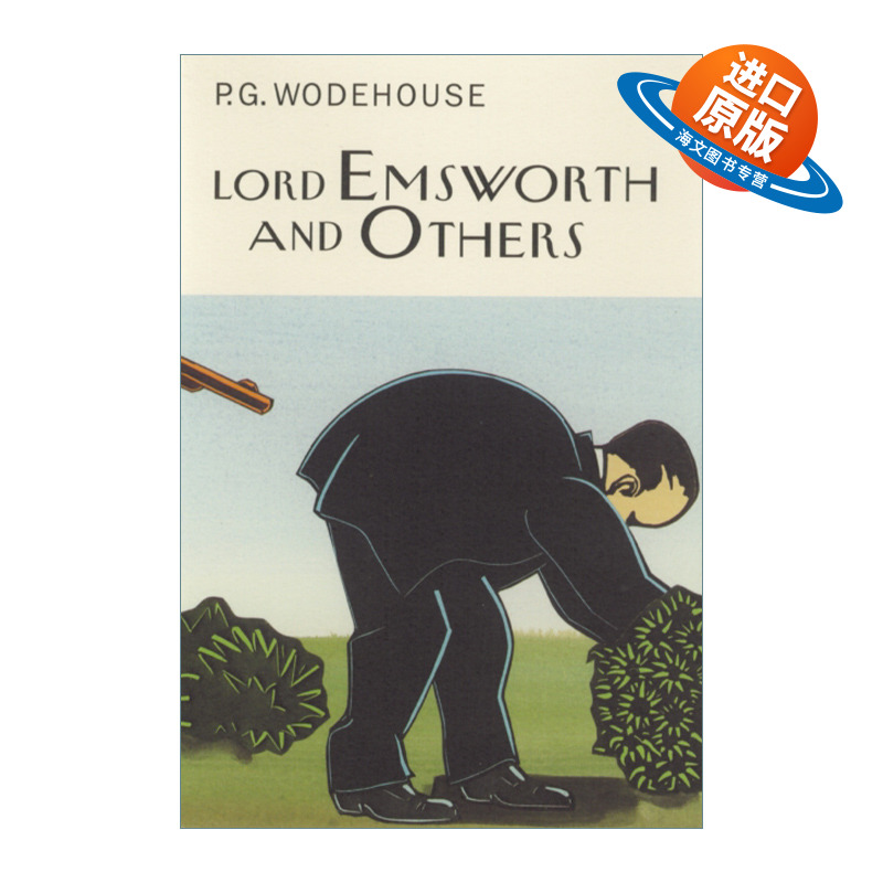英文原版 Lord Emsworth And Others 埃姆斯沃思伯爵 P.G.伍德豪斯布兰丁斯城堡系列 Everyman精装收藏版 英文版 进口英语原版书籍