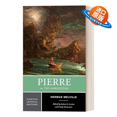 英文原版 Pierre Or  The Ambiguities 皮埃尔 诺顿文学解读系列Norton Critical Edition 英文版 进口英语原版书籍