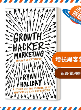 英文原版 Growth Hacker Marketing 增长黑客营销 莱恩?霍利得 英文版 进口英语原版书籍