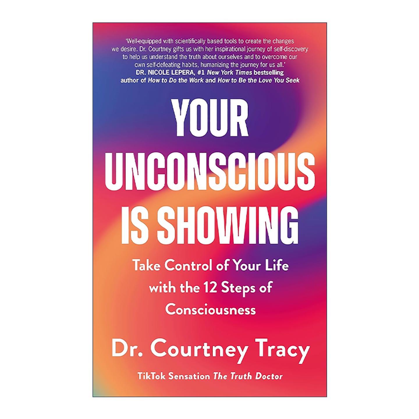 英文原版 Your Unconscious Is Showing 你的潜意识正在显现 揭示身体大脑和思维的真相 英文版 进口英语原版书籍