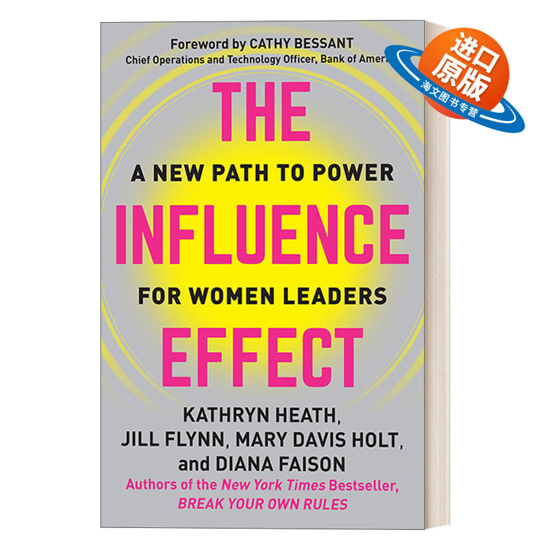 英文原版 The Influence Effect 影响力效应 女性领导者的新权力之路 Kathryn Heath 精装 英文版 进口英语原版书籍