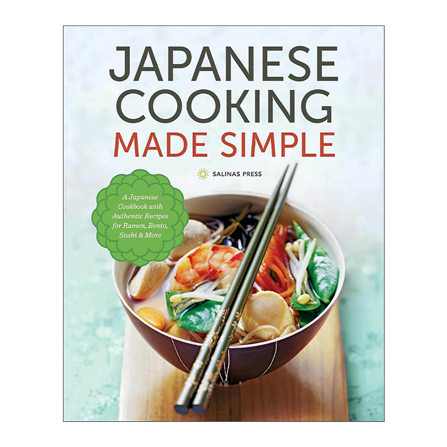 英文原版 Japanese Cooking Made Simple 简易日本料理烹饪指南 正宗拉面 便当 寿司等美食食谱 Salinas Press 进口英语原版书籍