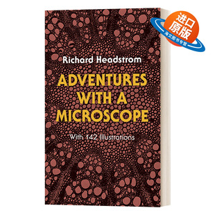 英文原版 Adventures with a Microscope 显微镜历险记 自然科学 微观动物结构 插图版 Richard Headstrom 英文版 进口英语原版书
