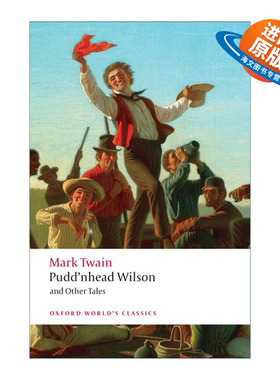 英文原版 Pudd'nhead Wilson and Other Tales 傻瓜威尔逊及其他短篇小说 马克吐温 牛津世界经典系列 英文版 进口英语原版书籍