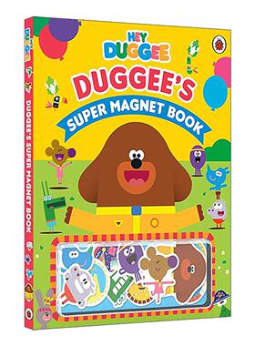 英文原版 Hey Duggee Duggee's Super Magnet Book 嗨道奇精装绘本 超级磁吸书 英文版 进口英语原版书籍