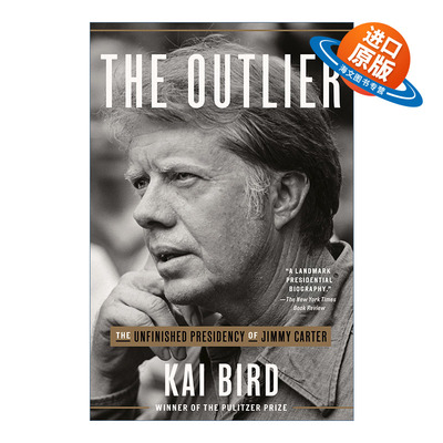 英文原版 The Outlier 美国前总统吉米卡特传 英文版 进口英语原版书籍