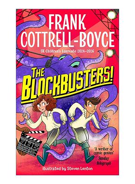 英文原版 The Blockbusters 好莱坞大片 儿童幽默动作冒险小说 儿童桂冠 百万小富翁作者弗兰克Frank Cottrell-Boyce 英文版
