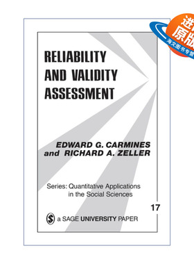 英文原版 Reliability and Validity Assessment 信度和效度评估 Edward G. Carmines SAGE社会科学定量研究应用丛书 英文版