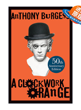英文原版 A Clockwork Orange 发条橙 安东尼·伯吉斯 50周年精装纪念版 英文版 进口英语原版书籍