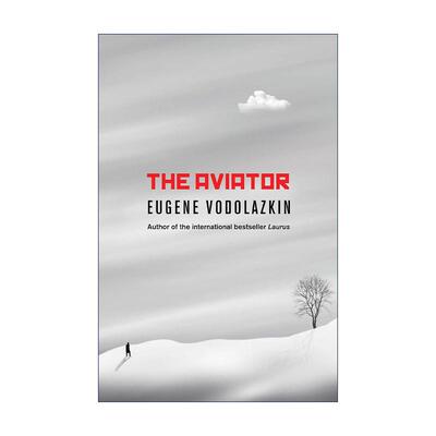 英文原版 The Aviator 飞行员 叶夫盖尼·沃多拉兹金 当代俄罗斯文学 英文版 进口英语原版书籍
