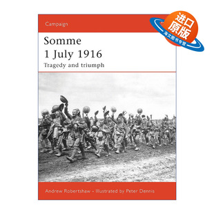 July 1916 进口英语原版 Somme 书籍 英文版 战争历史系列 英文原版 一战1916索姆河会战
